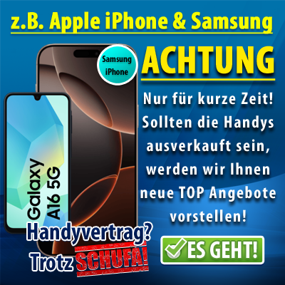 Handyvertrag ohne Schufa iPhone Samsung 100 % Zusage?